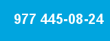 977 445-08-24 977 445-08-24